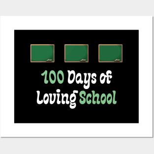 100 Days of Loving School Posters and Art